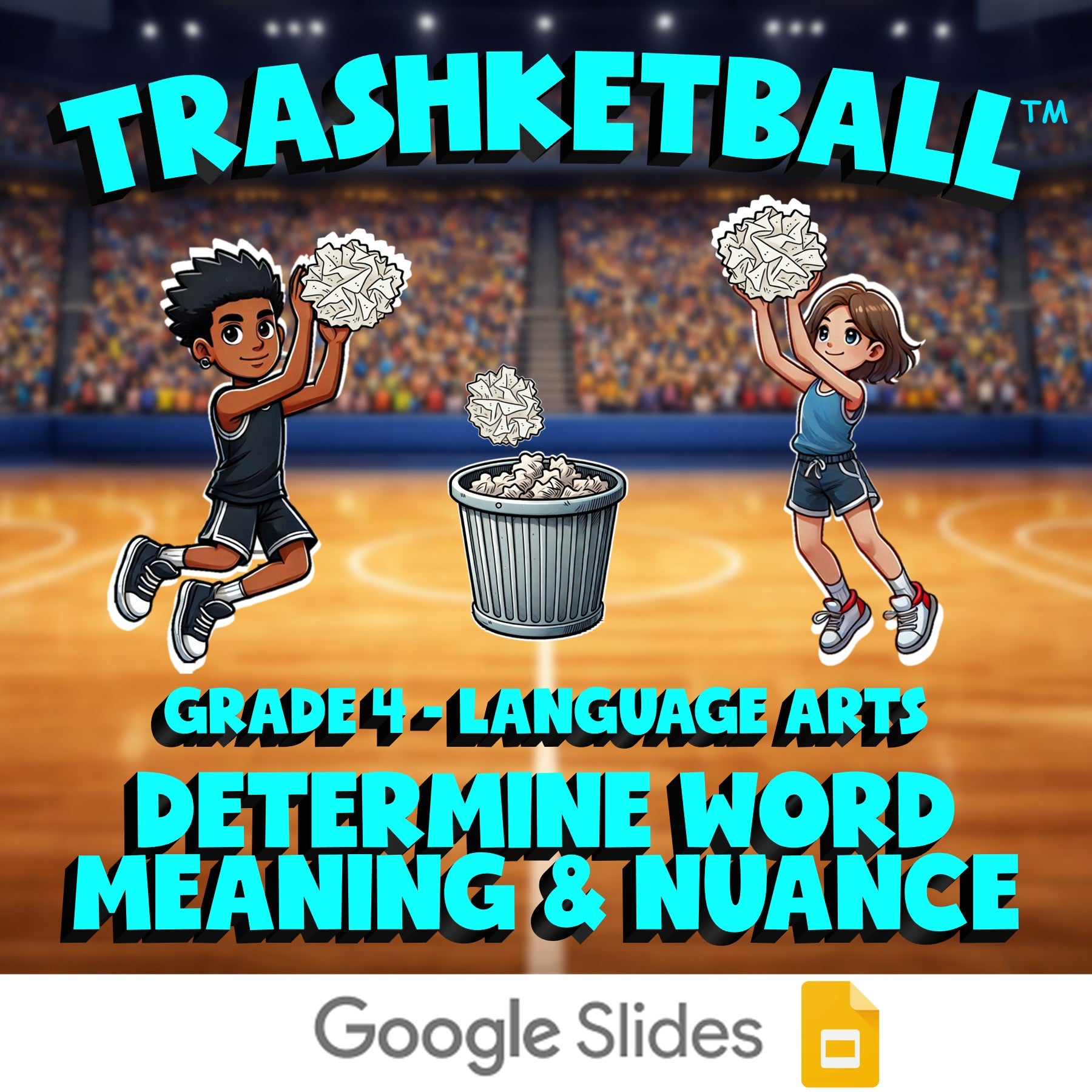 Determine Word Meaning & Nuance TRASHKETBALL ELA Game - No Prep Grade 4 Review