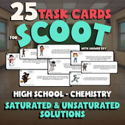 Saturated & Unsaturated Solutions SCOOT TASK CARDS Science Game - Chemistry