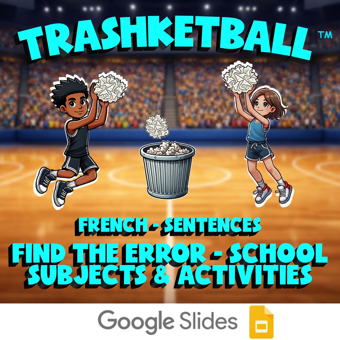 Find the Error - School Subjects & Activities TRASHKETBALL French Game - No Prep