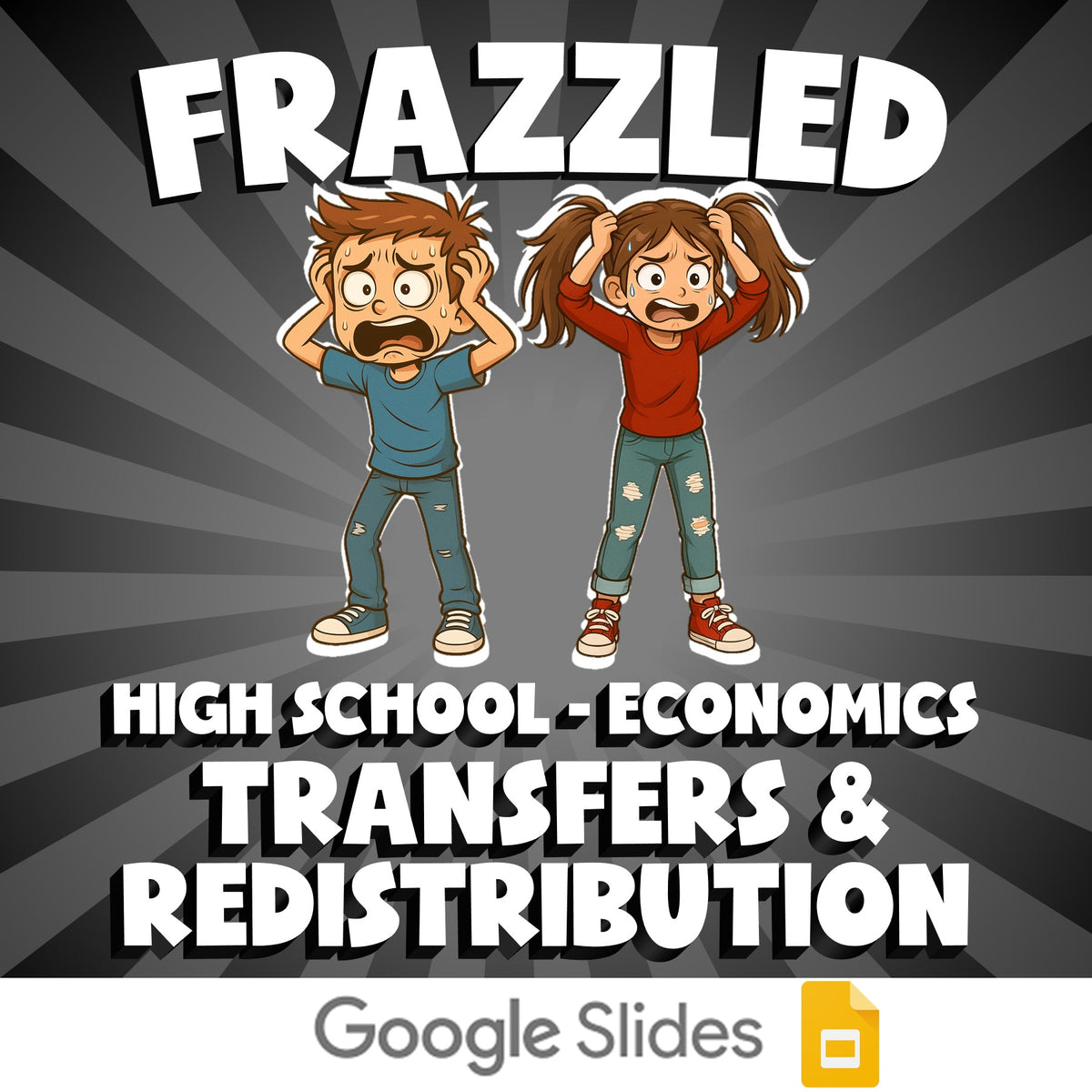 Transfers & Redistribution FRAZZLED Economics Game - No Prep Review Activity