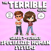 Specialized Human Systems THE TERRIBLE GAME - No Prep Grade 7 Science Review