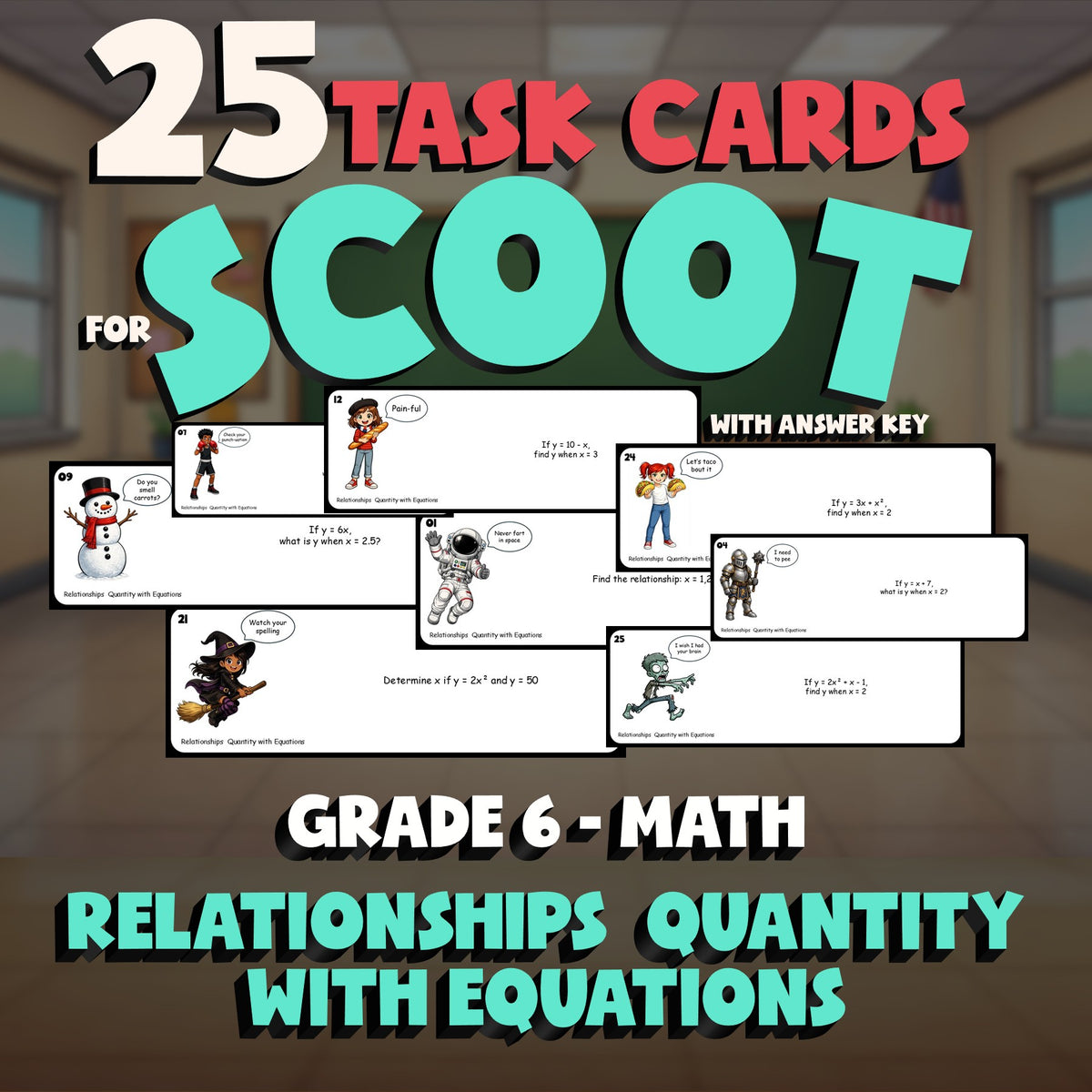 Relationships  Quantity with Equations SCOOT TASK CARDS Math Game - Grade 6
