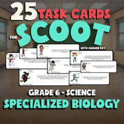 Specialized Biology SCOOT TASK CARDS Science Game - No Prep Grade 6 Review