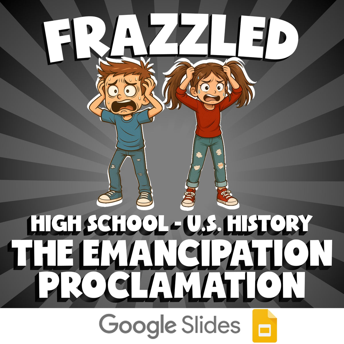 The Emancipation Proclamation FRAZZLED U.S. History Game - No Prep Review
