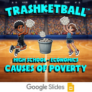 Causes of Poverty TRASHKETBALL Economics Game - No Prep Review Activity