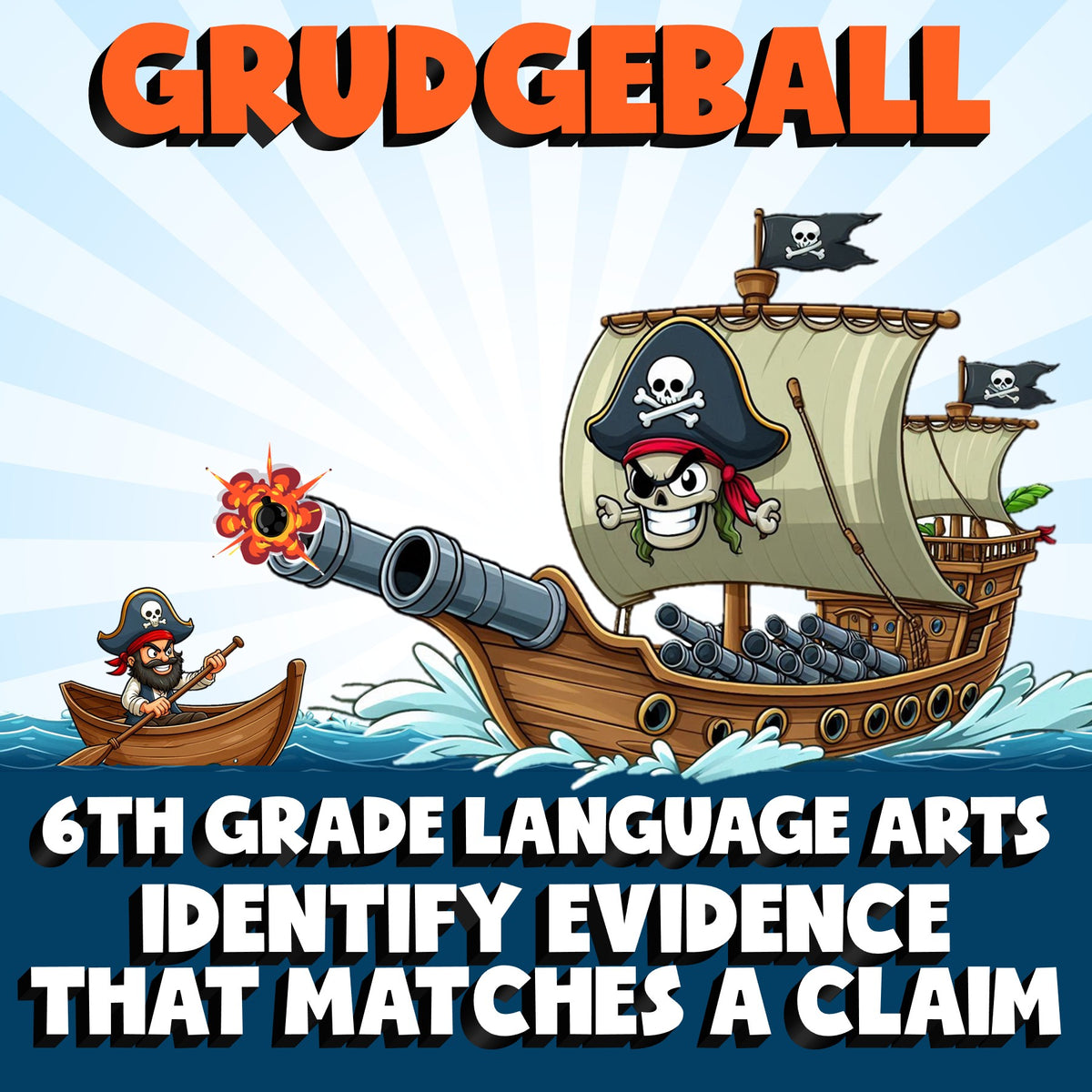 Identify Evidence That Matches a Claim GRUDGEBALL ELA Game - No Prep Grade 6