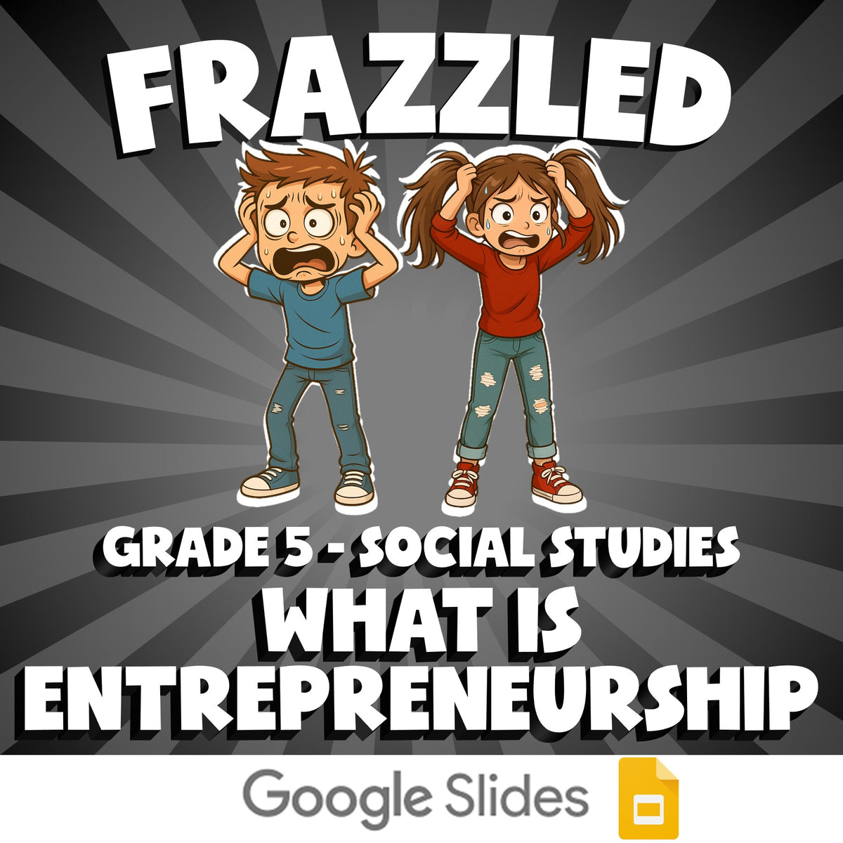 What Is Entrepreneurship FRAZZLED Socials Game - No Prep Grade 5 Review Activity