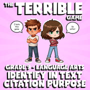 Identify In Text Citation Purpose THE TERRIBLE GAME - No Prep Grade 9 ELA Review