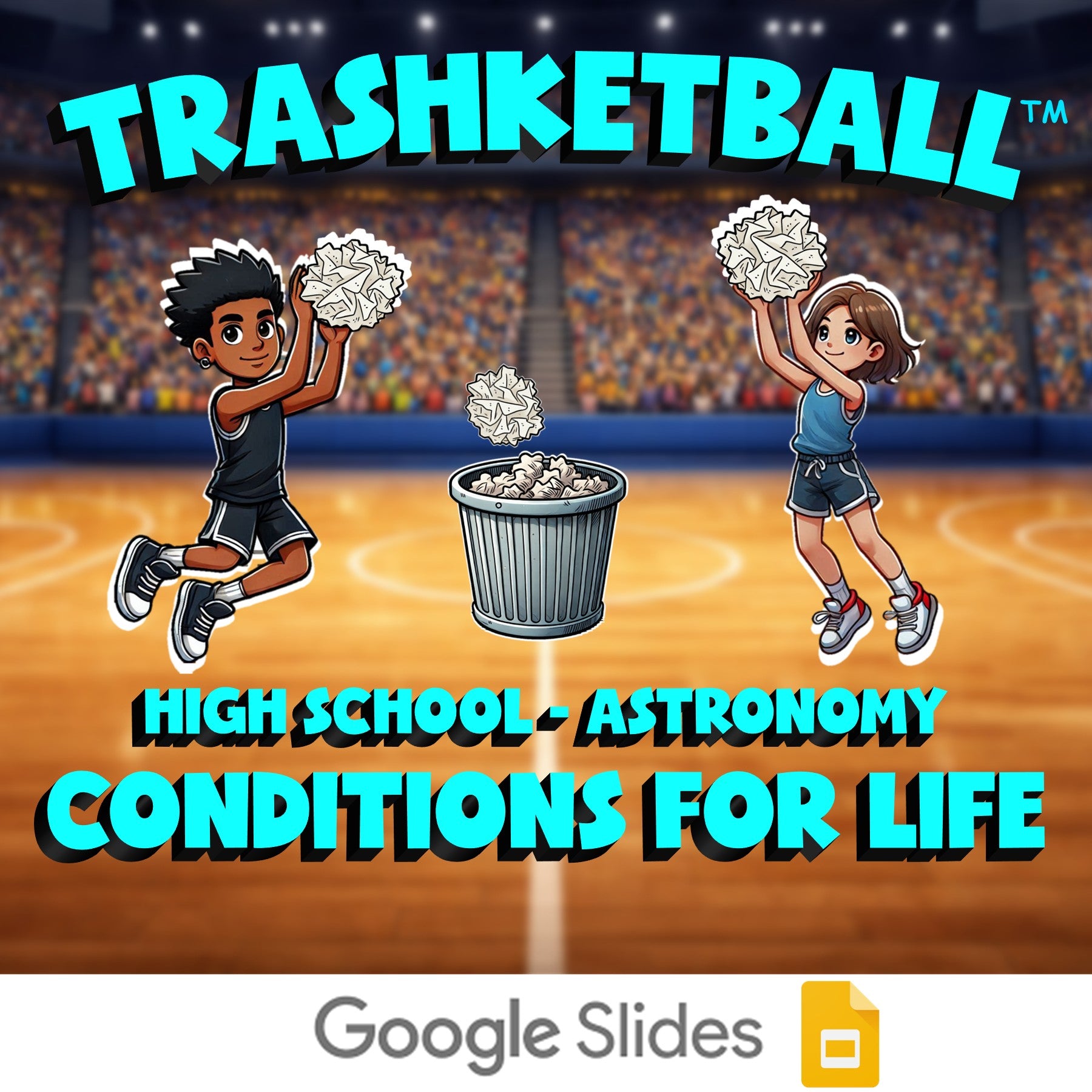 Conditions for Life TRASHKETBALL Science Game - No Prep Astronomy Review