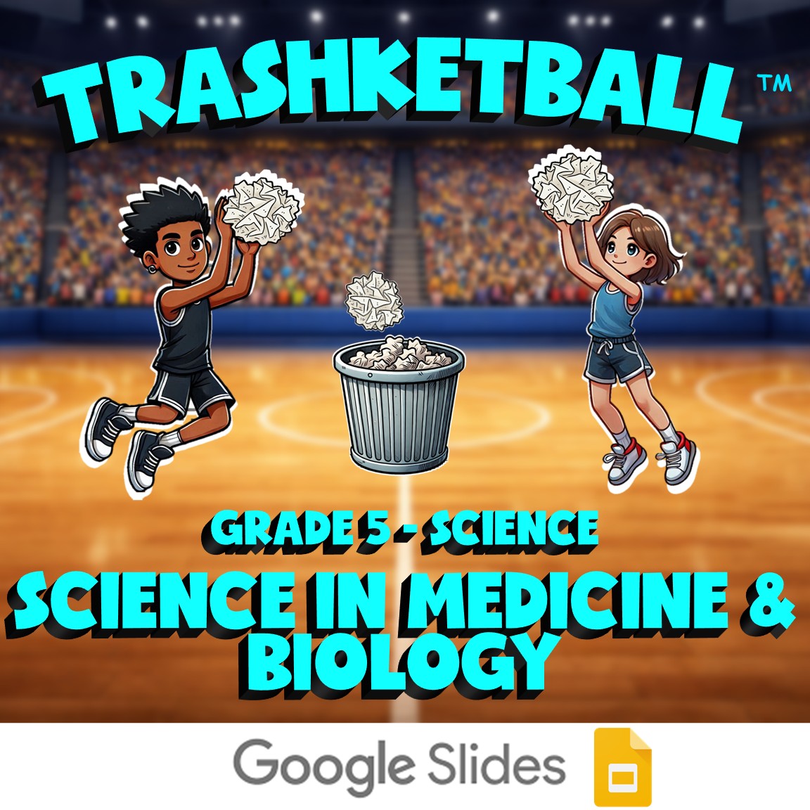 Science in Medicine & Biology TRASHKETBALL Science Game - No Prep Grade 5 Review