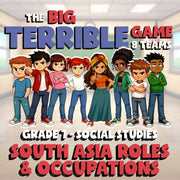 South Asia Roles & Occupations BIG TERRIBLE GAME - Grade 7 Socials Review