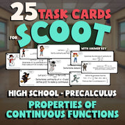 Properties of Continuous Functions SCOOT TASK CARDS Math Game - PreCalculus