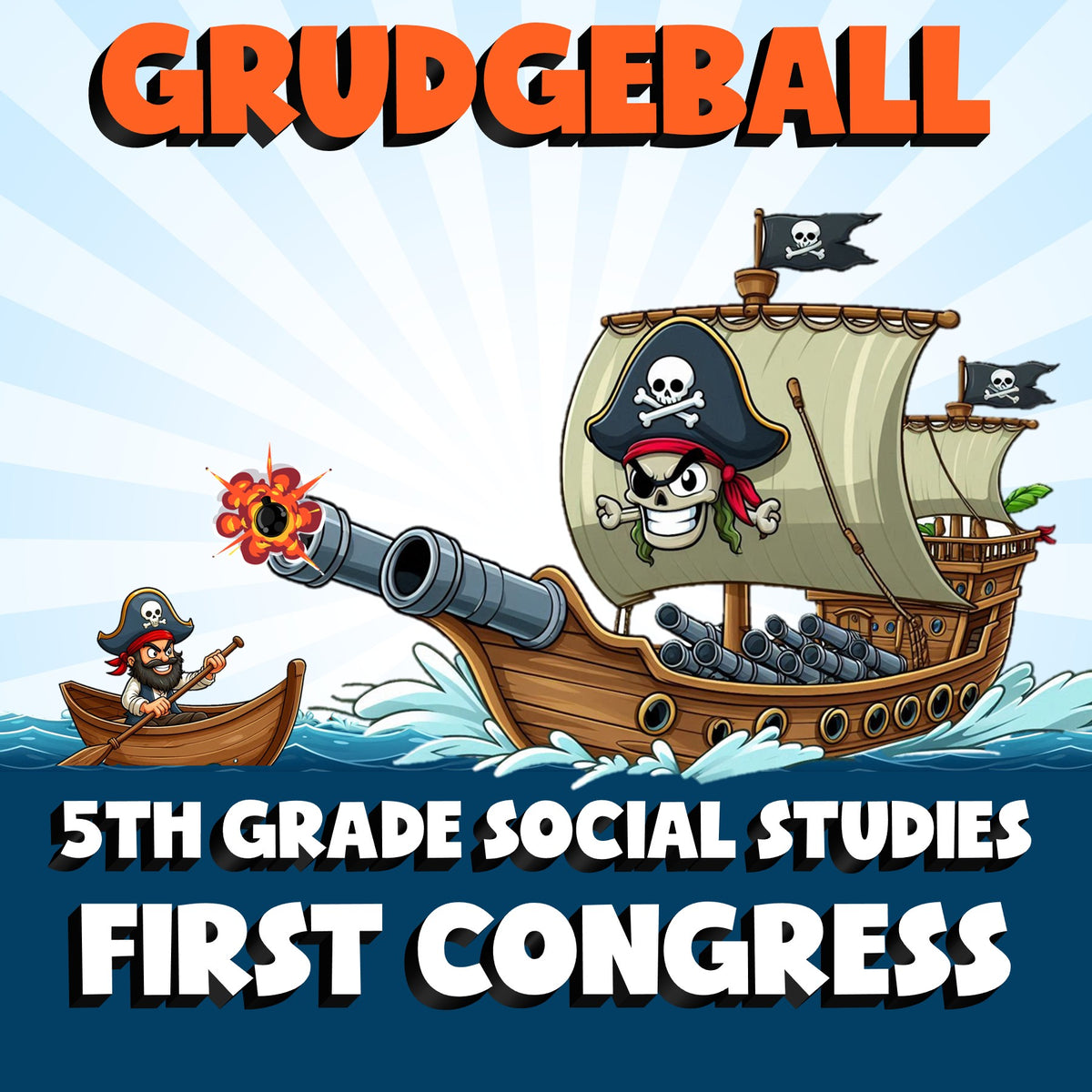 First Congress GRUDGEBALL Socials Game - No Prep Grade 5 Review Activity