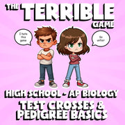 Test Crosses & Pedigree Basics THE TERRIBLE GAME - AP Biology Science Review