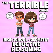 Deductive Reasoning THE TERRIBLE GAME - No Prep Geometry Math Review Activity