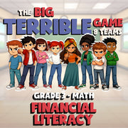 Financial Literacy BIG TERRIBLE GAME - No Prep Grade 3 Math Review Activity