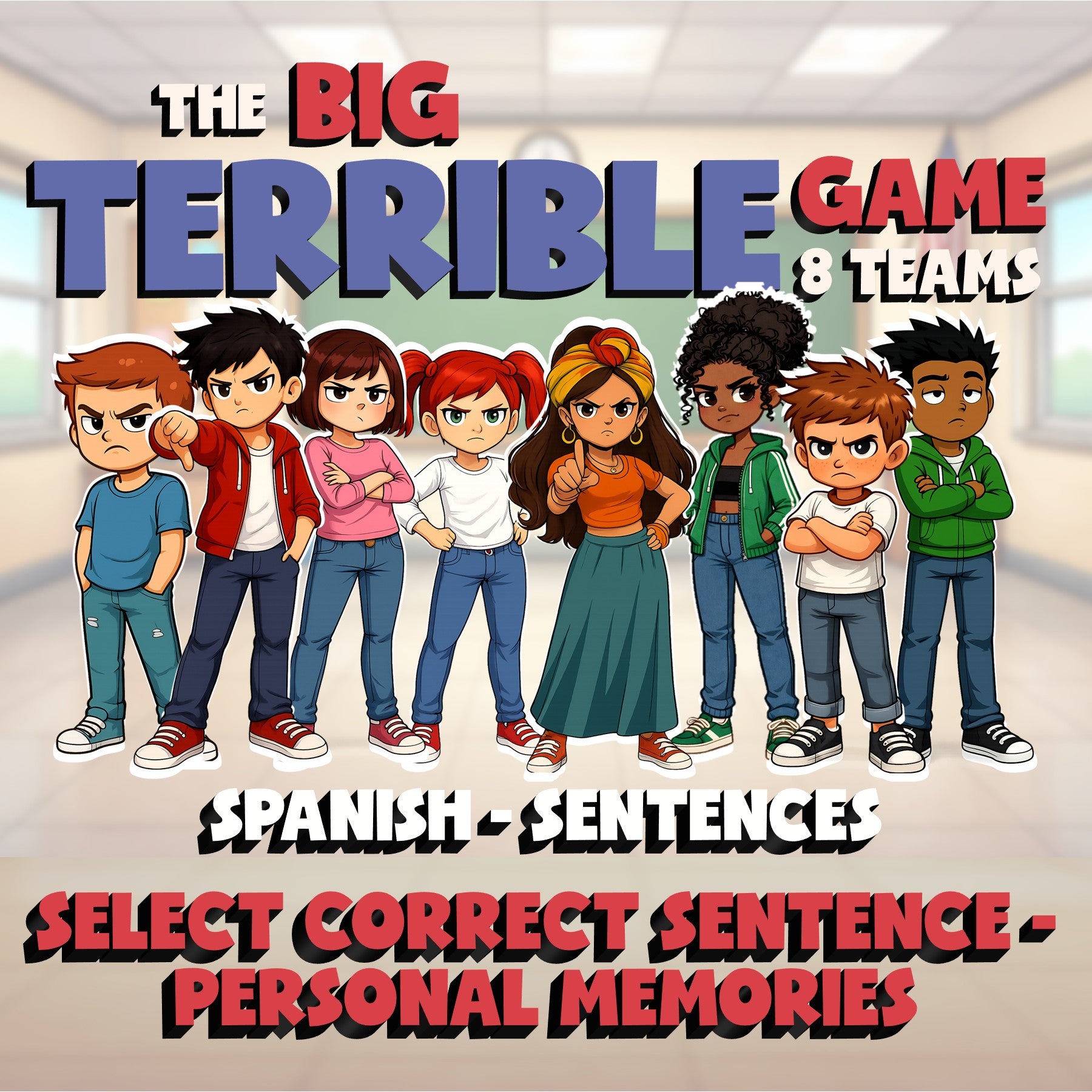 Select Correct Sentence - Personal Memories BIG TERRIBLE GAME - Spanish Exercise