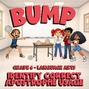 Identify Correct Apostrophe Usage BUMP ELA Game - No Prep Grade 6 Review