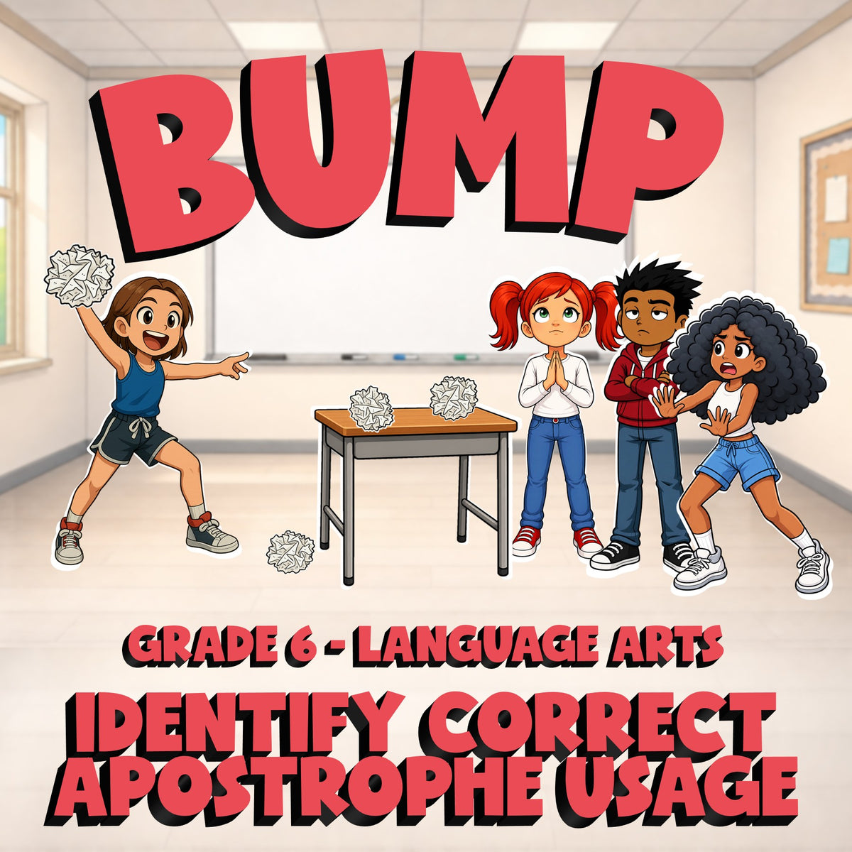Identify Correct Apostrophe Usage BUMP ELA Game - No Prep Grade 6 Review