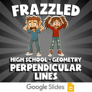 Perpendicular Lines FRAZZLED Math Game - No Prep Geometry Review Activity
