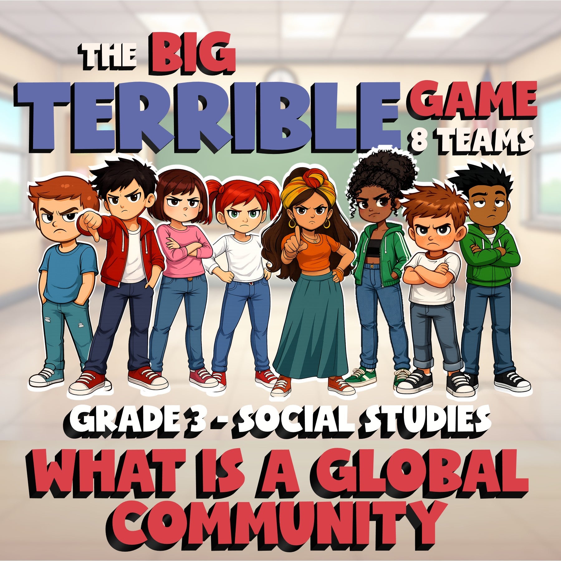 What Is a Global Community BIG TERRIBLE GAME - No Prep Grade 3 Socials Review