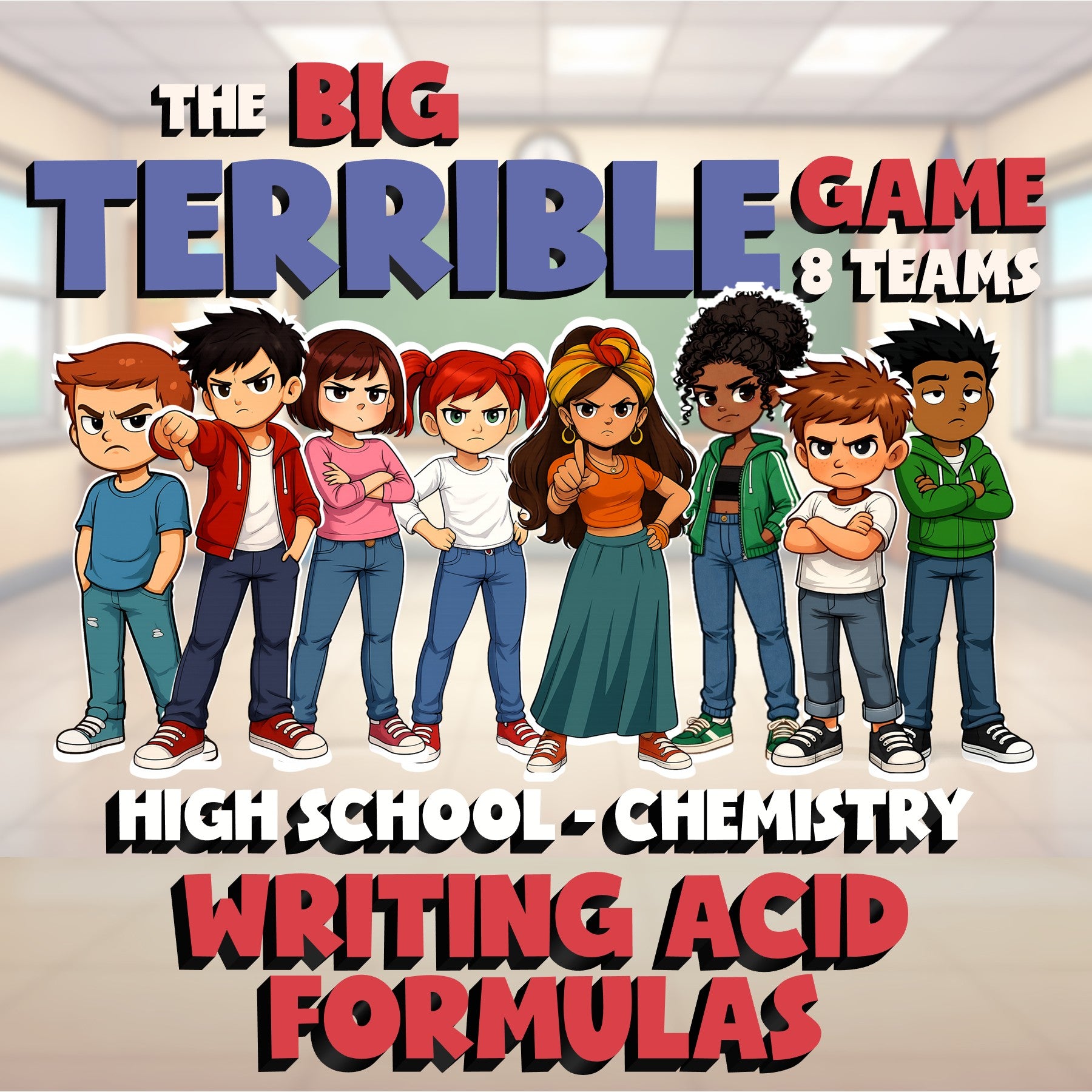 Writing Acid Formulas BIG TERRIBLE GAME - No Prep Chemistry Science Review