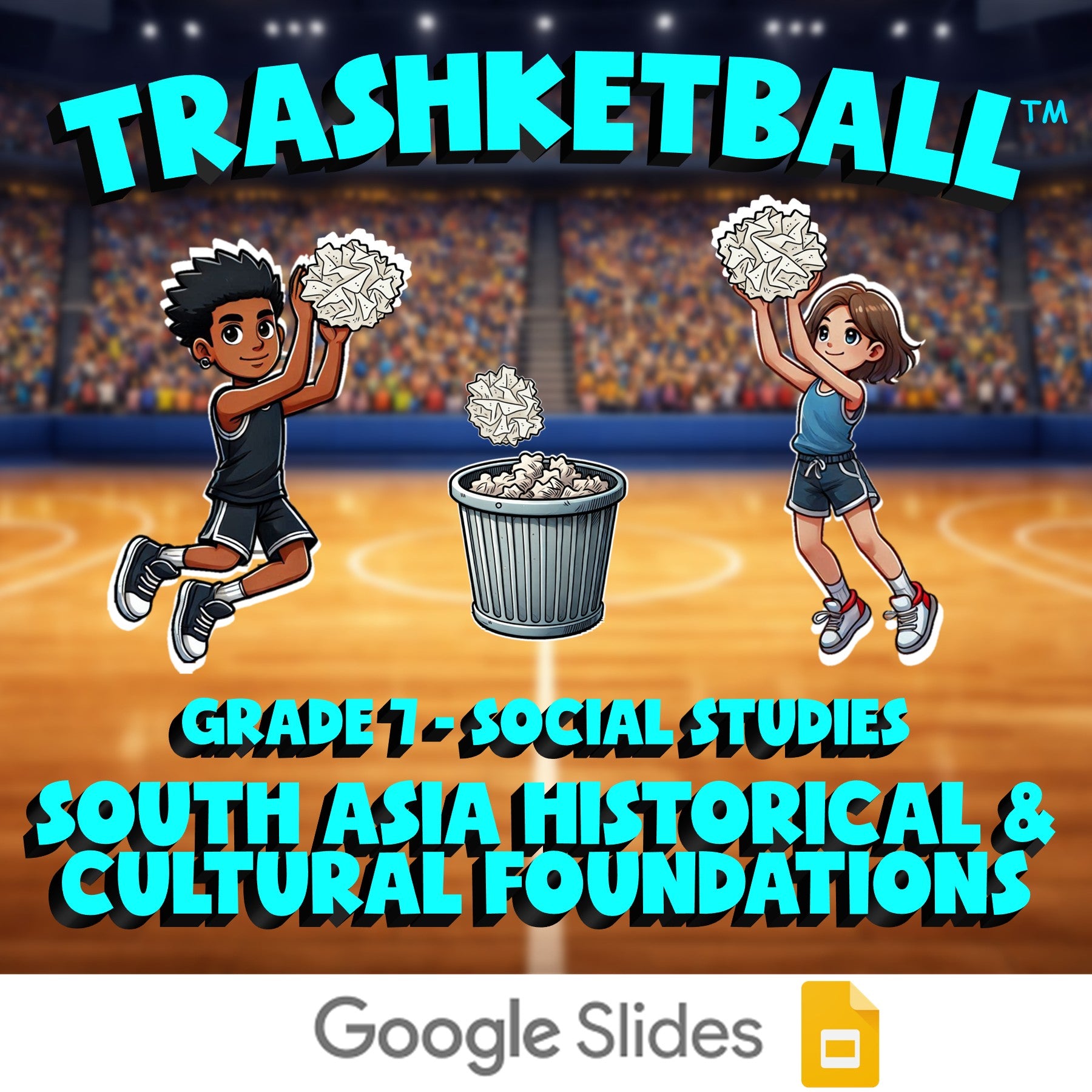 South Asia Historical & Cultural Foundations TRASHKETBALL Socials Game - Grade 7