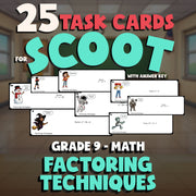 Factoring Techniques SCOOT TASK CARDS Math Game - No Prep Grade 9 Review