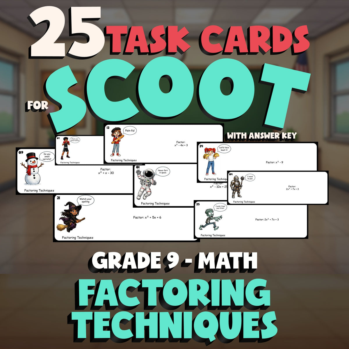 Factoring Techniques SCOOT TASK CARDS Math Game - No Prep Grade 9 Review