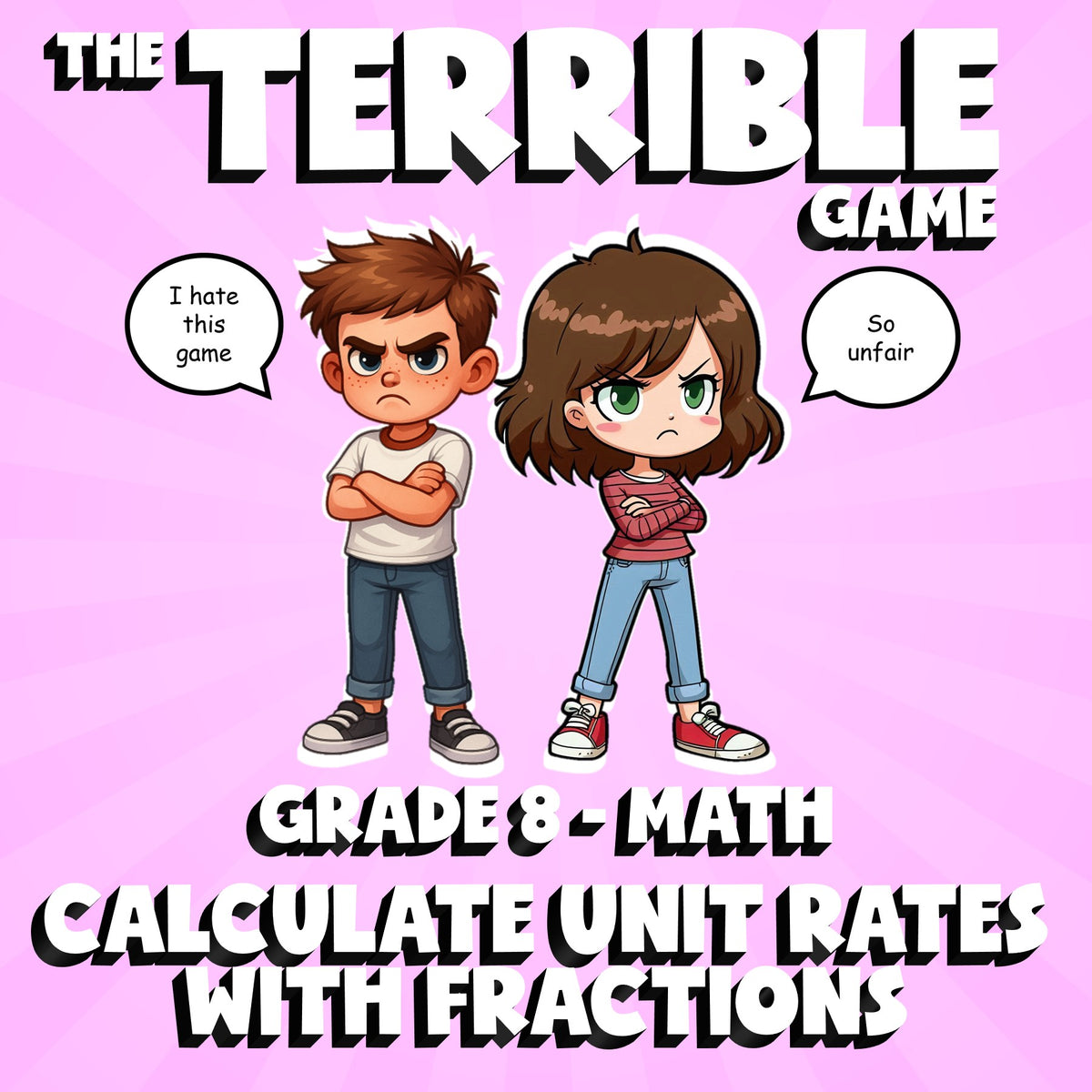 Calculate Unit Rates with Fractions THE TERRIBLE GAME - Grade 8 Math Review
