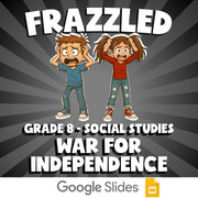 War for Independence FRAZZLED Socials Game - No Prep Grade 8 Review Activity
