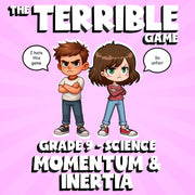 Momentum & Inertia THE TERRIBLE GAME - No Prep Grade 9 Science Review Activity