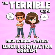 Length Contraction Concept THE TERRIBLE GAME - No Prep Physics Science Review