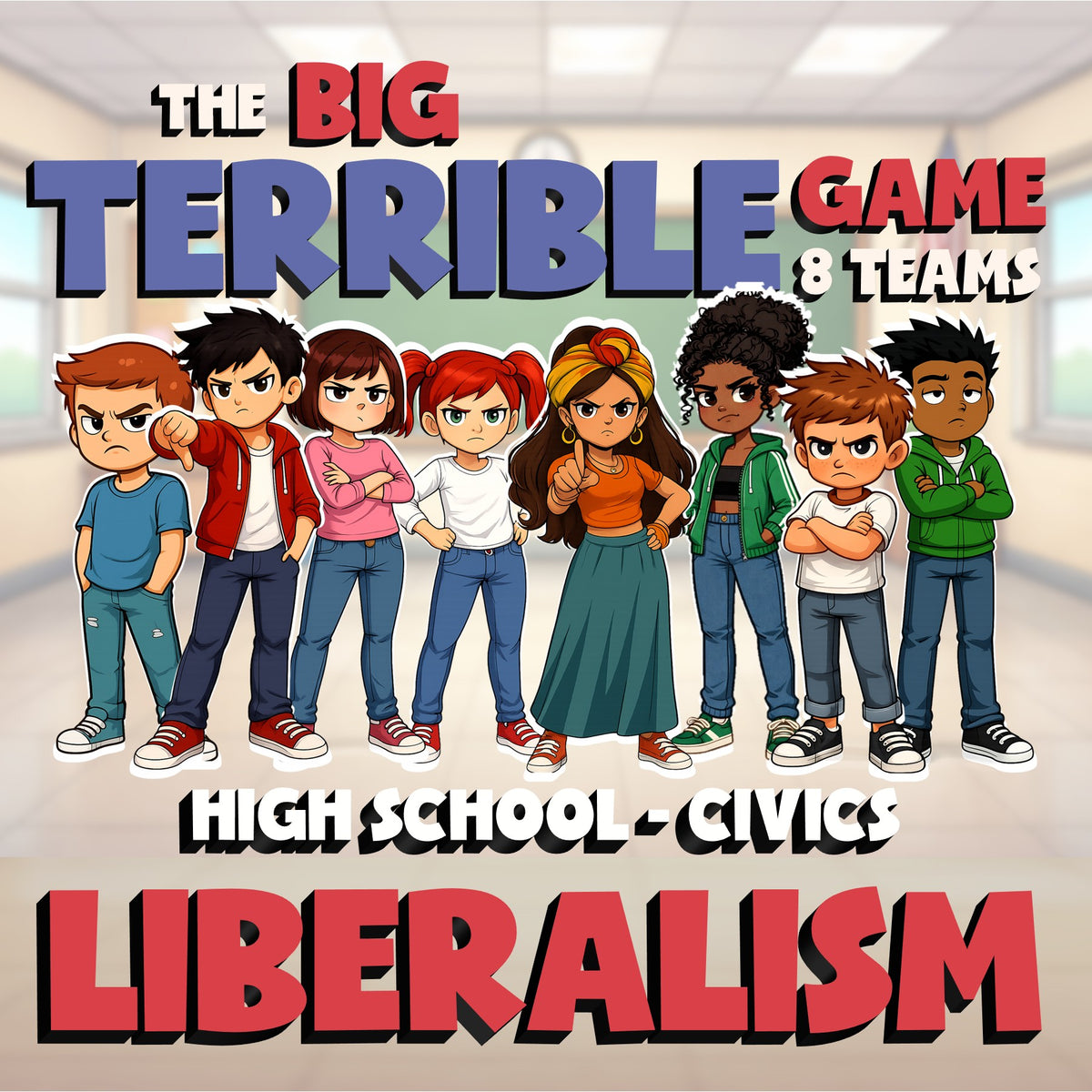 Liberalism BIG TERRIBLE GAME - No Prep Civics Review Activity