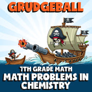 Math Problems in Chemistry GRUDGEBALL Math Game - No Prep Grade 7 Review
