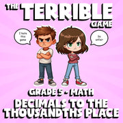 Decimals to The Thousandths Place THE TERRIBLE GAME - Grade 5 Math Review