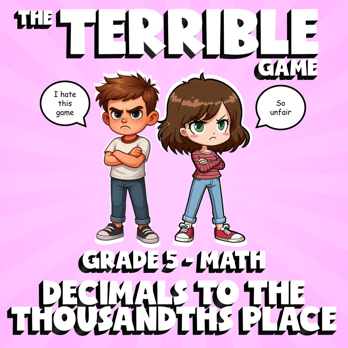 Decimals to The Thousandths Place THE TERRIBLE GAME - Grade 5 Math Review