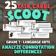Analyze Connotation Differences SCOOT TASK CARDS ELA Game - No Prep Grade 7