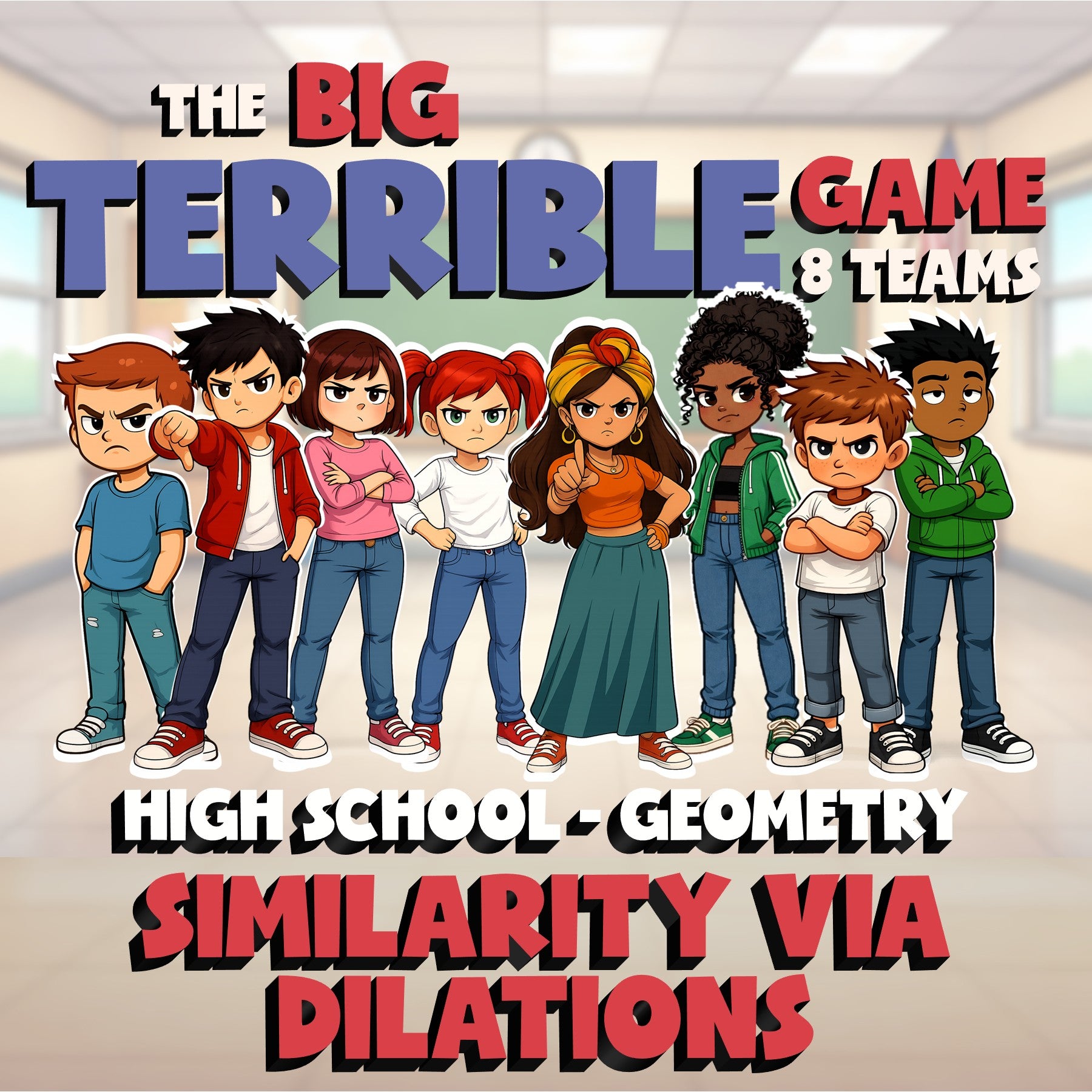 Similarity via Dilations BIG TERRIBLE GAME - No Prep Geometry Math Review