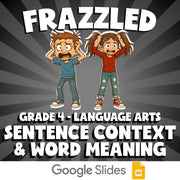 Sentence Context & Word Meaning FRAZZLED ELA Game - No Prep Grade 4 Review