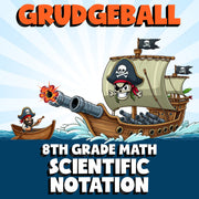 Scientific Notation GRUDGEBALL Math Game - No Prep Grade 8 Review Activity