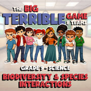Biodiversity & Species Interactions BIG TERRIBLE GAME - Grade 9 Science Review