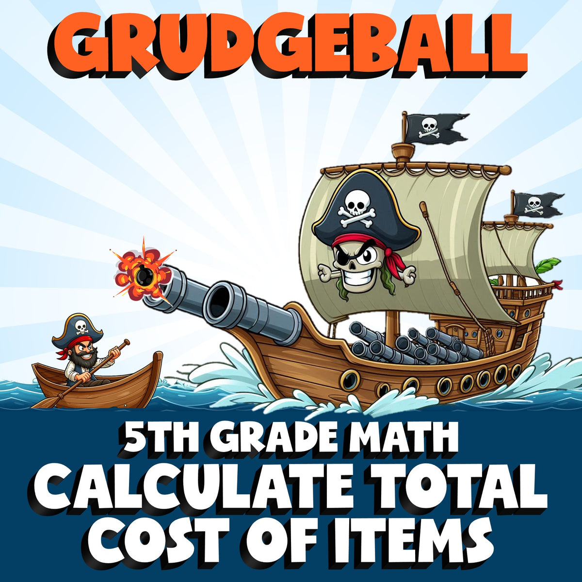 Calculate Total Cost of Items GRUDGEBALL Math Game - No Prep Grade 5 Review