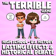 Lasting Effects & Historical Debate THE TERRIBLE GAME - U.S. History Review