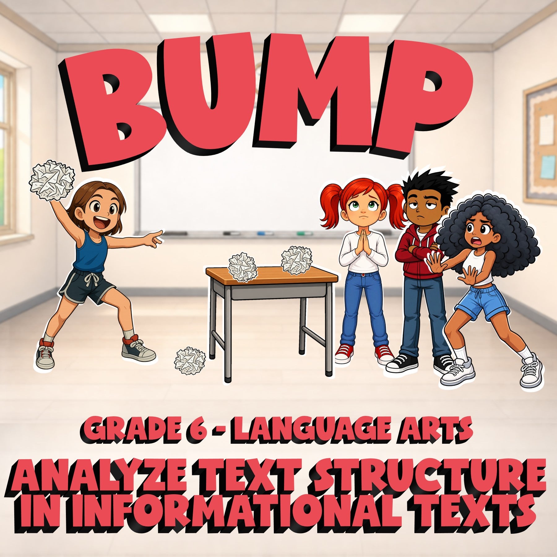 Analyze Text Structure in Informational Texts BUMP ELA Game - No Prep Grade 6