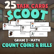 Count Coins & Bills SCOOT TASK CARDS Math Game - No Prep Grade 3 Review Activity