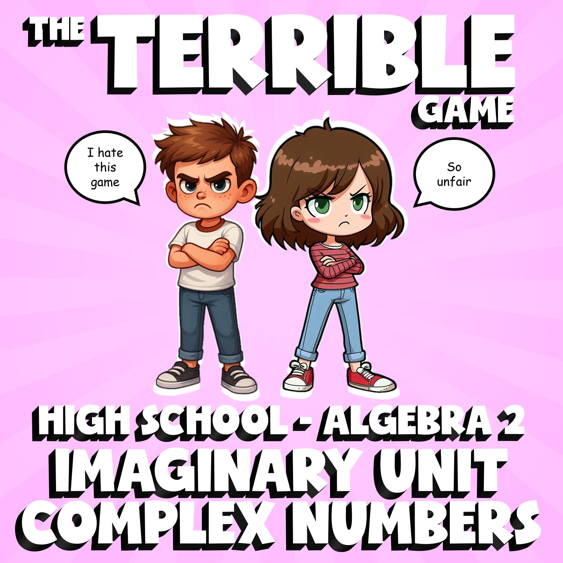 Imaginary Unit Complex Numbers THE TERRIBLE GAME - No Prep Algebra 2 Math Review