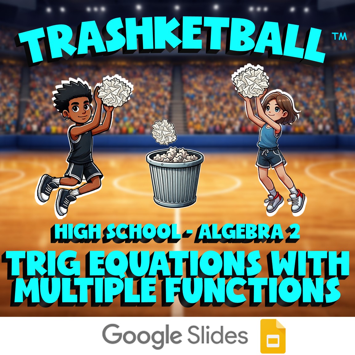 Trig Equations with Multiple Functions TRASHKETBALL Math Game - Algebra 2