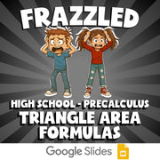 Triangle Area Formulas FRAZZLED Math Game - No Prep PreCalculus Review Activity