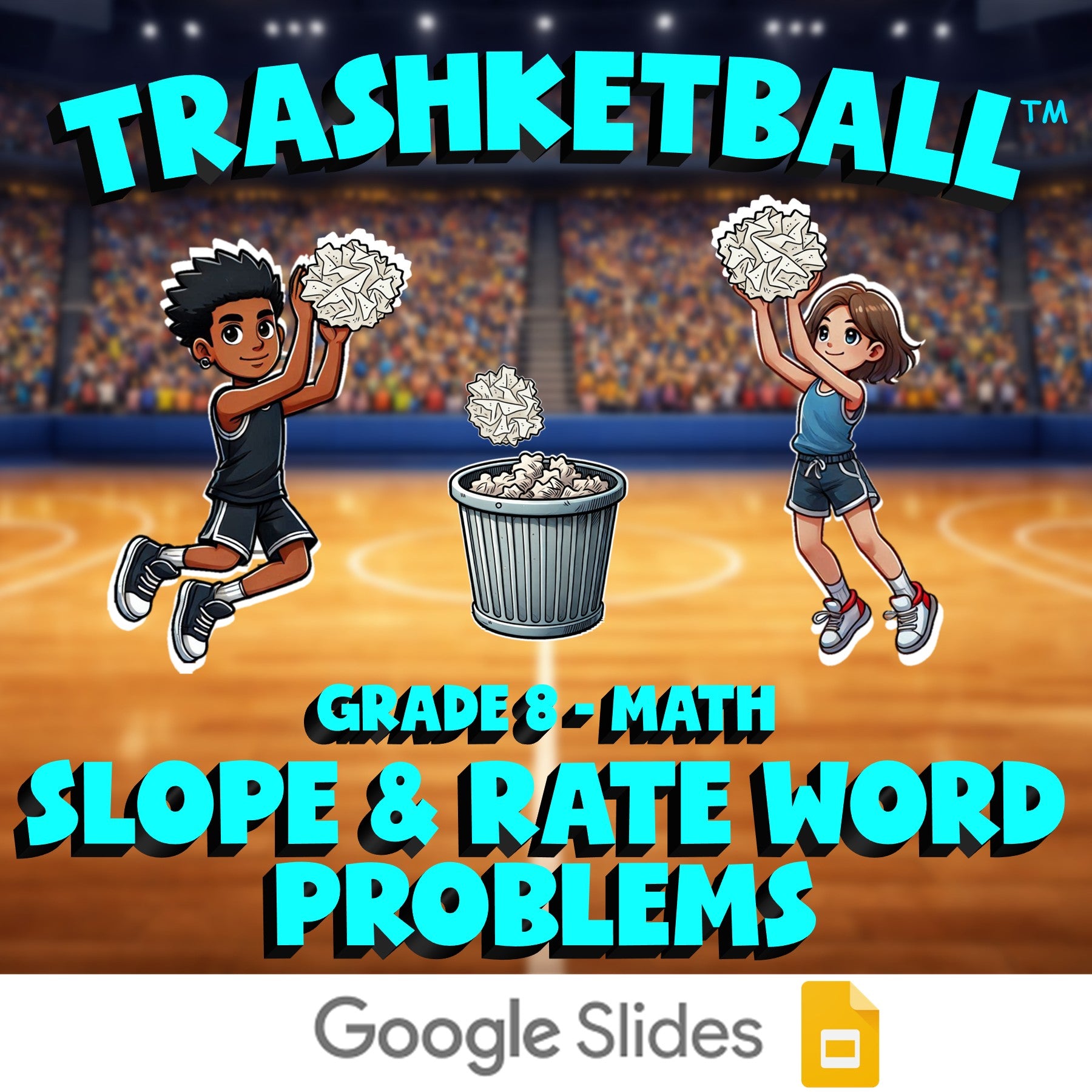 Slope & Rate Word Problems TRASHKETBALL Math Game - No Prep Grade 8 Review
